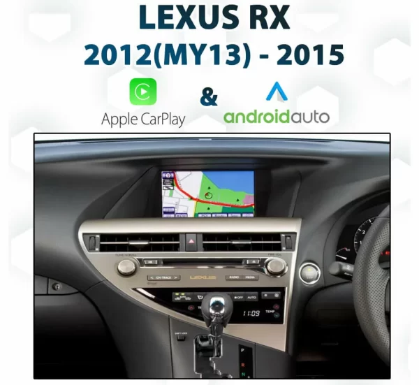 [2013-15] LEXUS RX AL10 – Apple CarPlay & Android Auto Integration