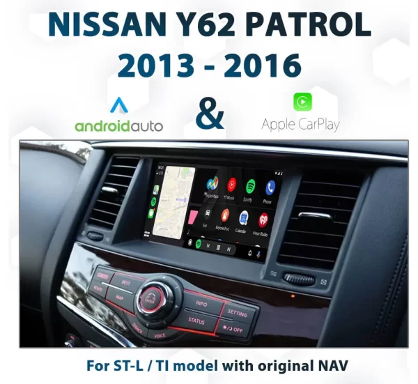 [2013-2016] Nissan Patrol Y62 TI-L – Apple CarPlay & Android Auto Integration