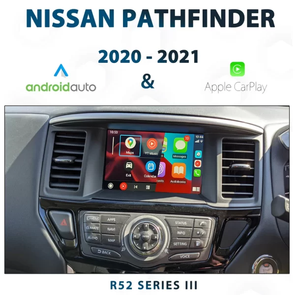 [2020-21] Nissan Pathfinder R52 Series III – Apple CarPlay & Android Auto Integration upgrade pack