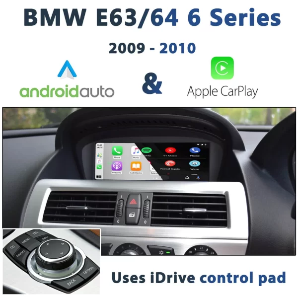 BMW E63 / E64 6 Series LCI – CIC iDrive Apple CarPlay & Android Auto Integration