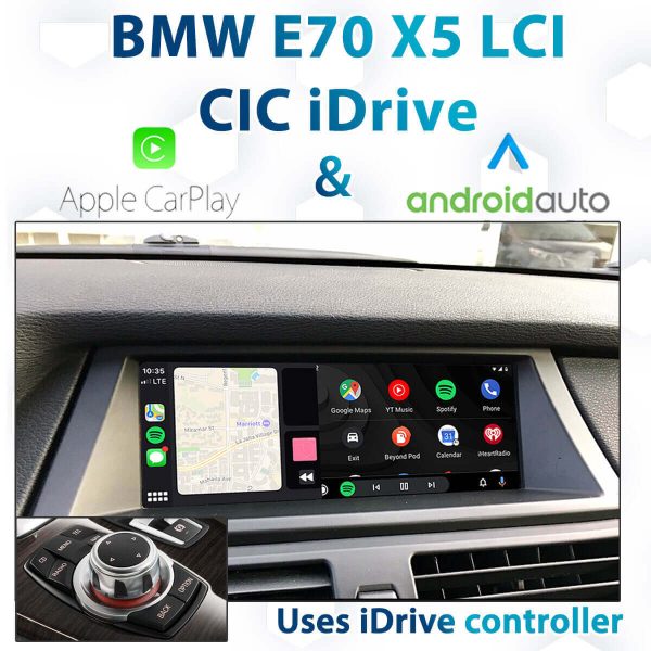 BMW E70 X5 Series with LCI-CIC iDrive Apple CarPlay & Android Auto Integration