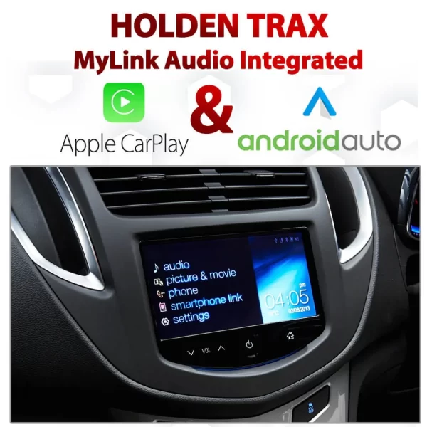 Holden/Chevrolet Trax MyLink Integrated Android Auto & Apple CarPlay Package Kit
