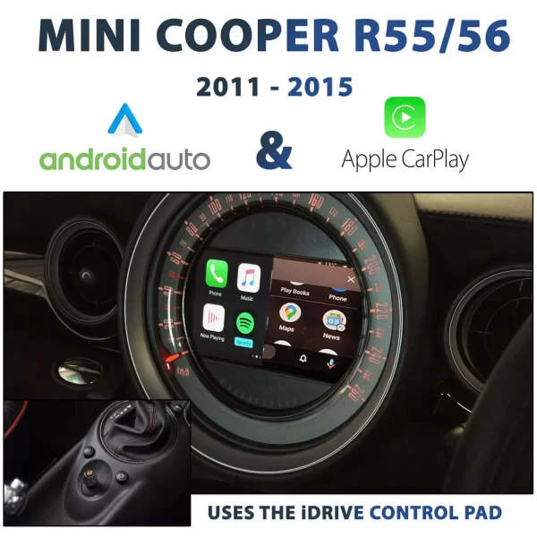 MINI COOPER R55/R56 LCI [MY11-15] – Apple CarPlay & Android Auto Integration