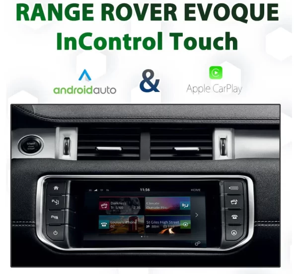Range Rover Evoque – InControl Touch – Android Auto & Apple CarPlay Integration