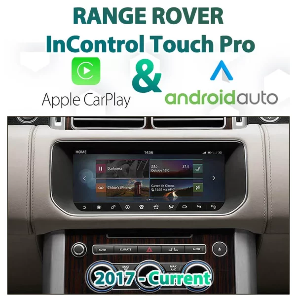 Range Rover InControl Touch Pro/Duo – Android Auto & Apple CarPlay Integration