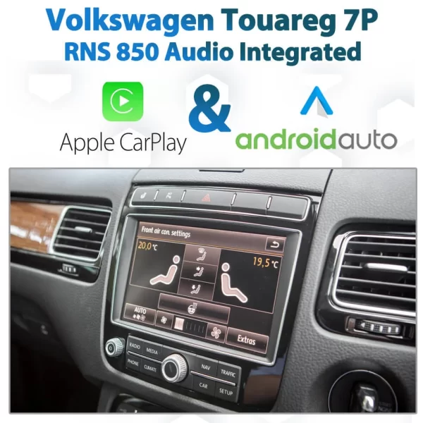 Volkswagen Touareg 7P RNS 850 2010-2018 – Apple CarPlay & Android Auto Integration